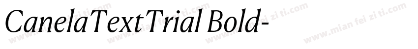 CanelaTextTrial Bold字体转换